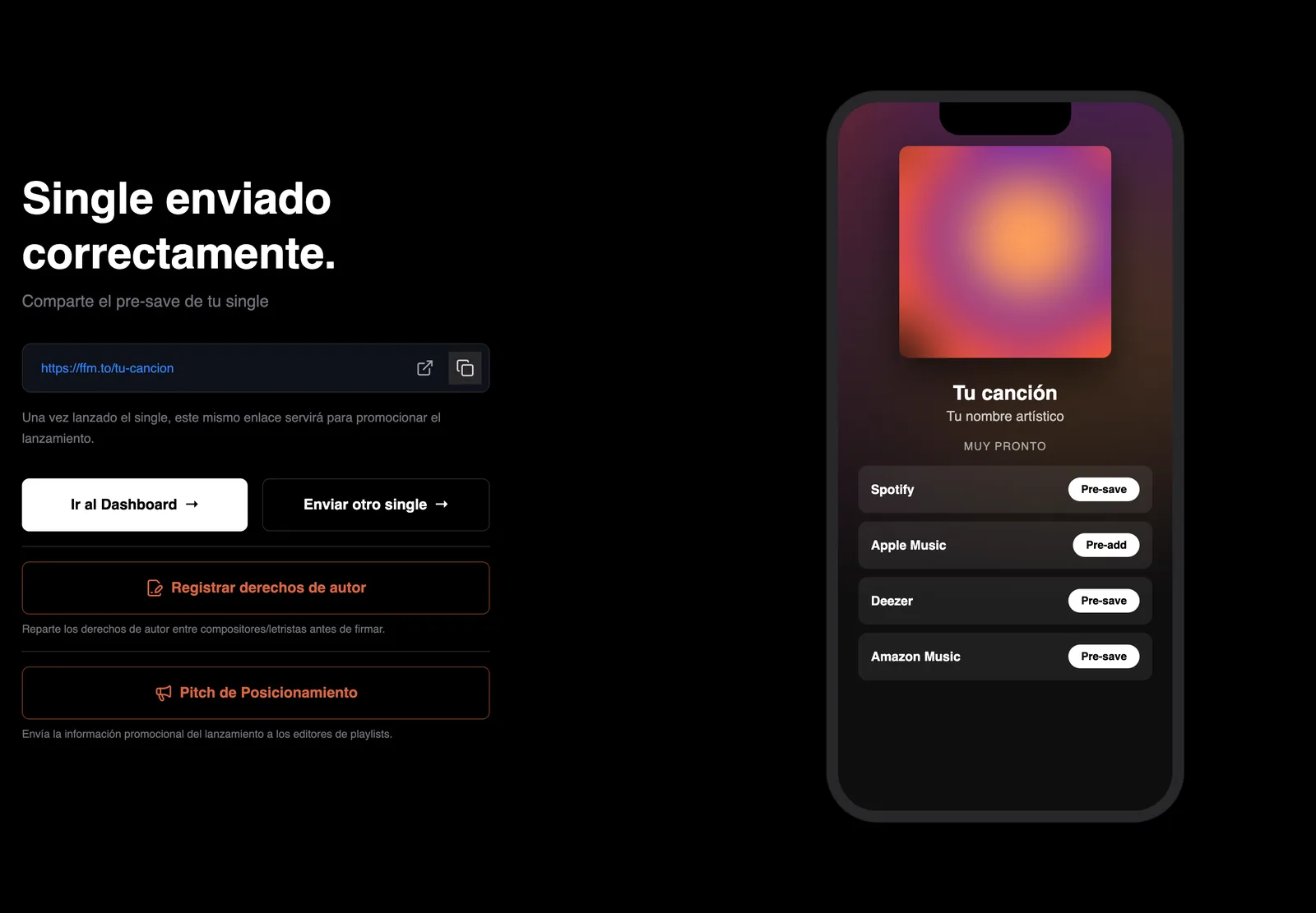 Pantalla final del lanzamiento enviado, con el enlace de pre-save, el pitch a editores y el registro editorial